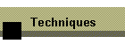 Techniques